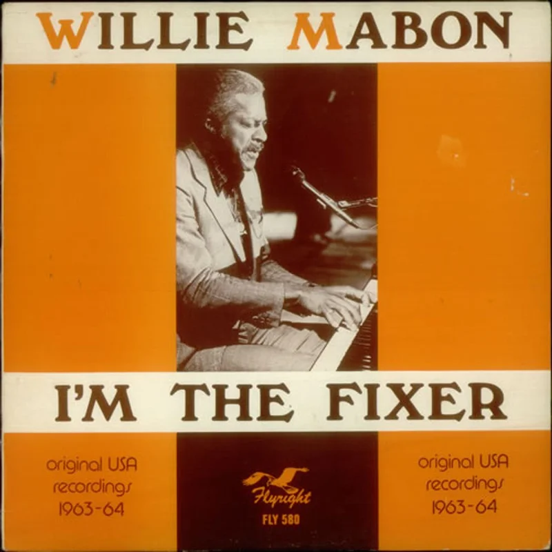 Willie Mabon I'm The Fixer UK Vinyl LP