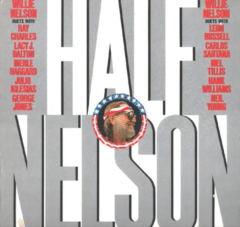 Willie Nelson - Half Nelson