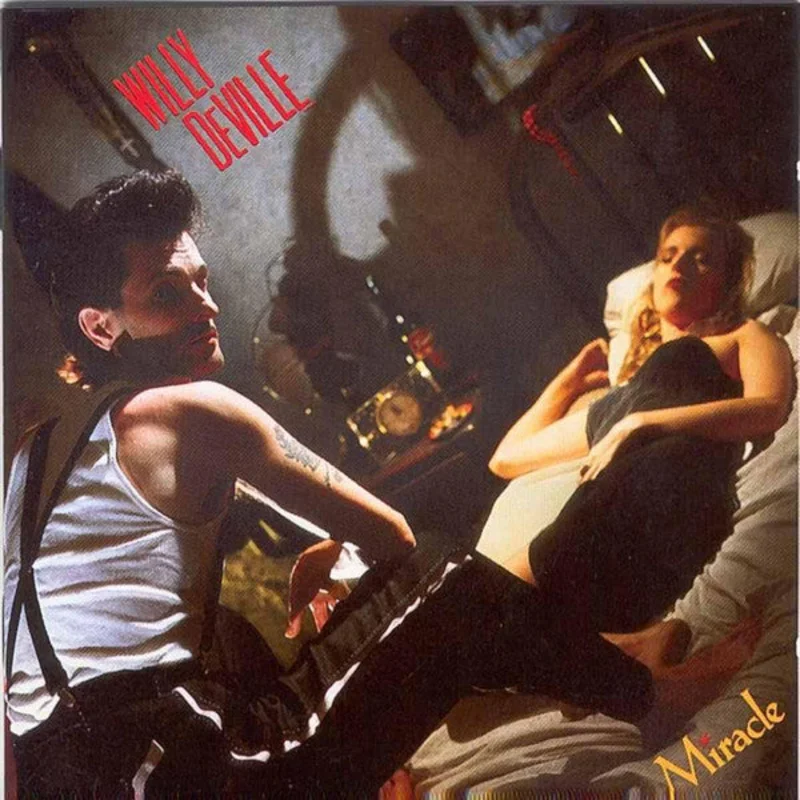 Willy DeVille - Miracle