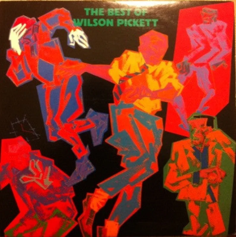 Wilson Pickett - The Best Of Wilson Pickett