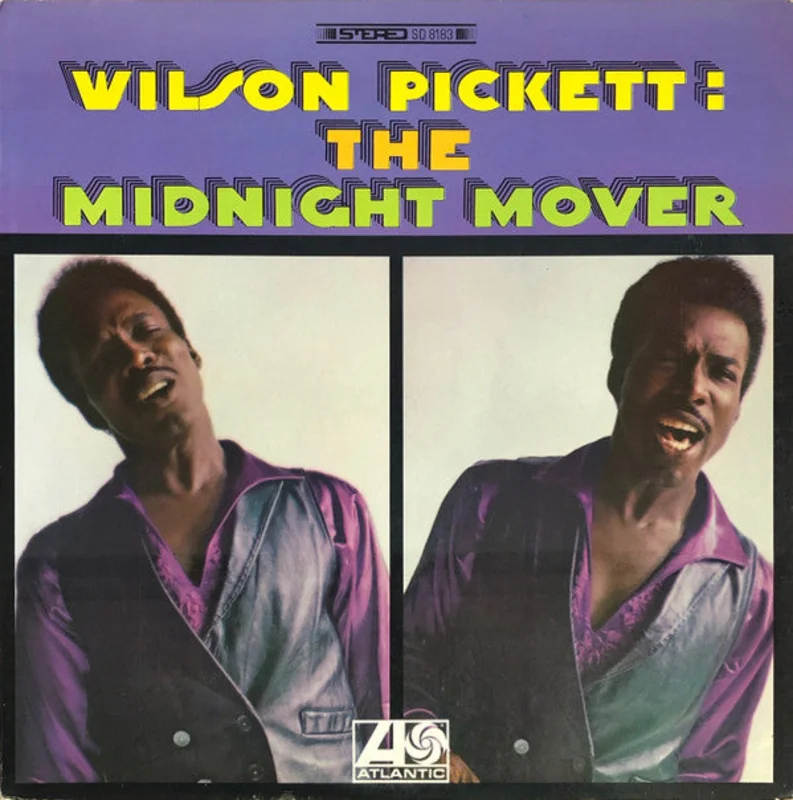 Wilson Pickett - The Midnight Mover