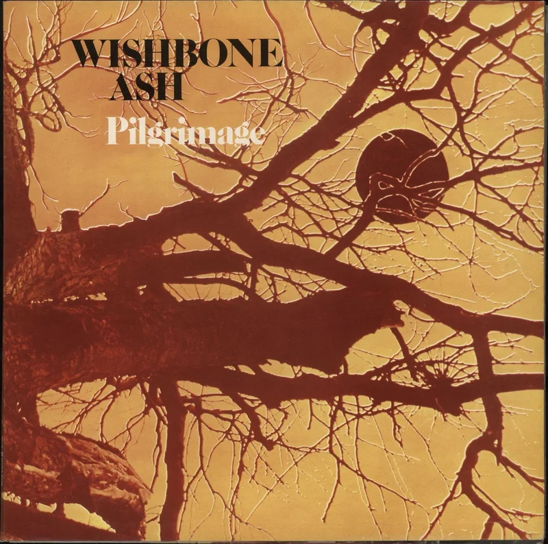 Wishbone Ash Pilgrimage - 2nd UK Vinyl LP