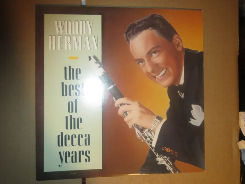 Woody Herman - The Best Of The Decca Years