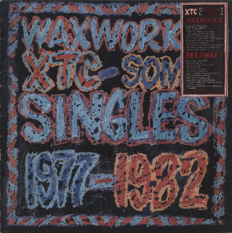 XTC Waxworks: Some Singles 1977-1982 - Hype Sticker UK Vinyl LP