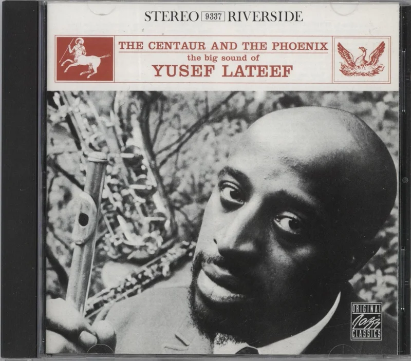 Yusef Lateef The Centaur And The Phoenix German CD album
